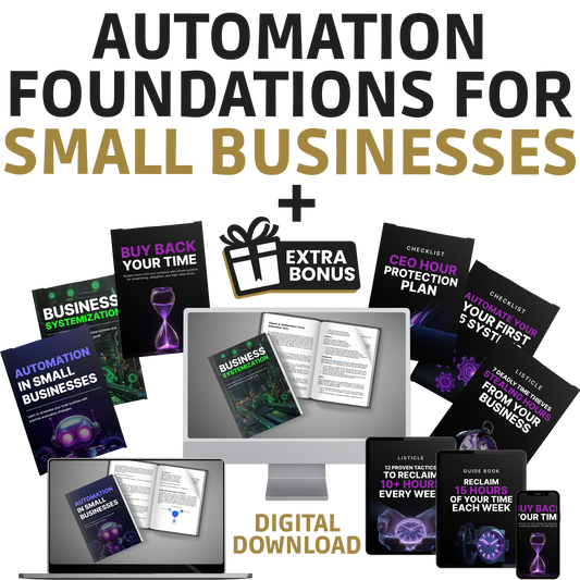 Automation Foundations for Small Businesses